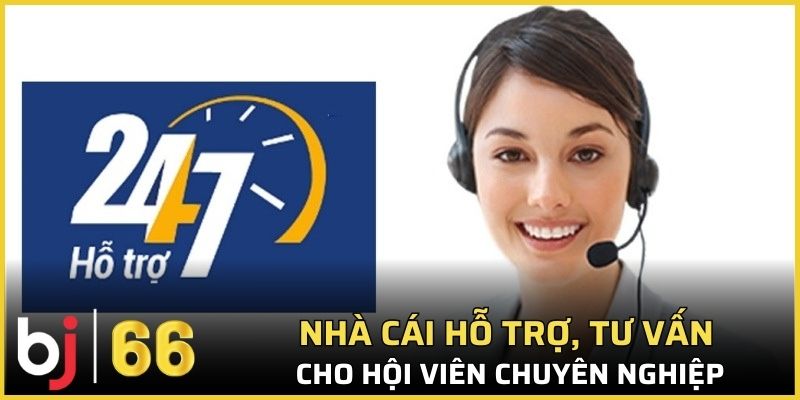 Nhà cái hỗ trợ, tư vấn cho hội viên chuyên nghiệp, thân thiện